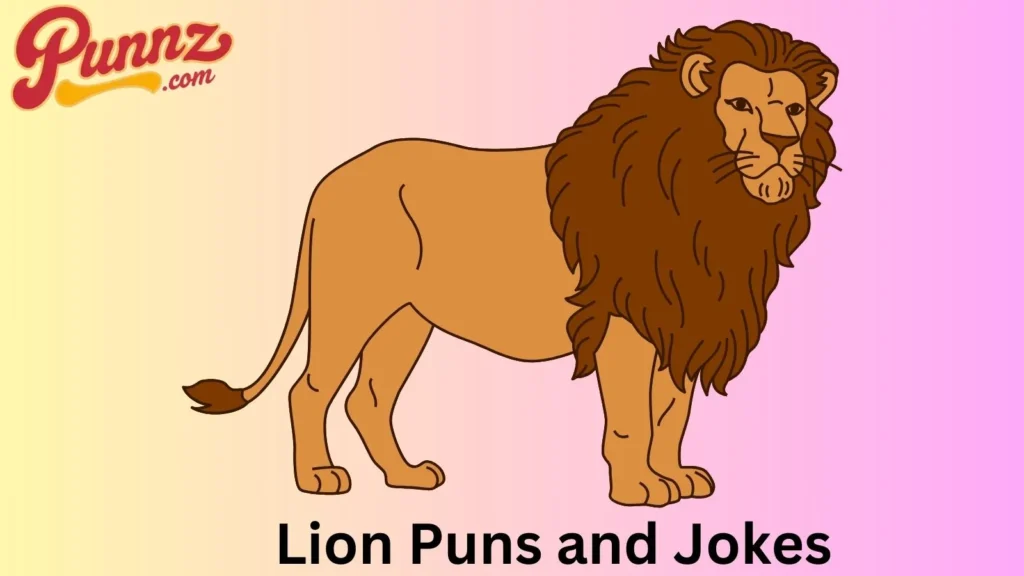 Lion puns one-liners