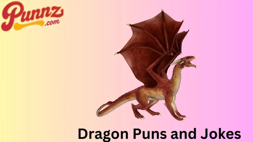 Funny Dragon Puns