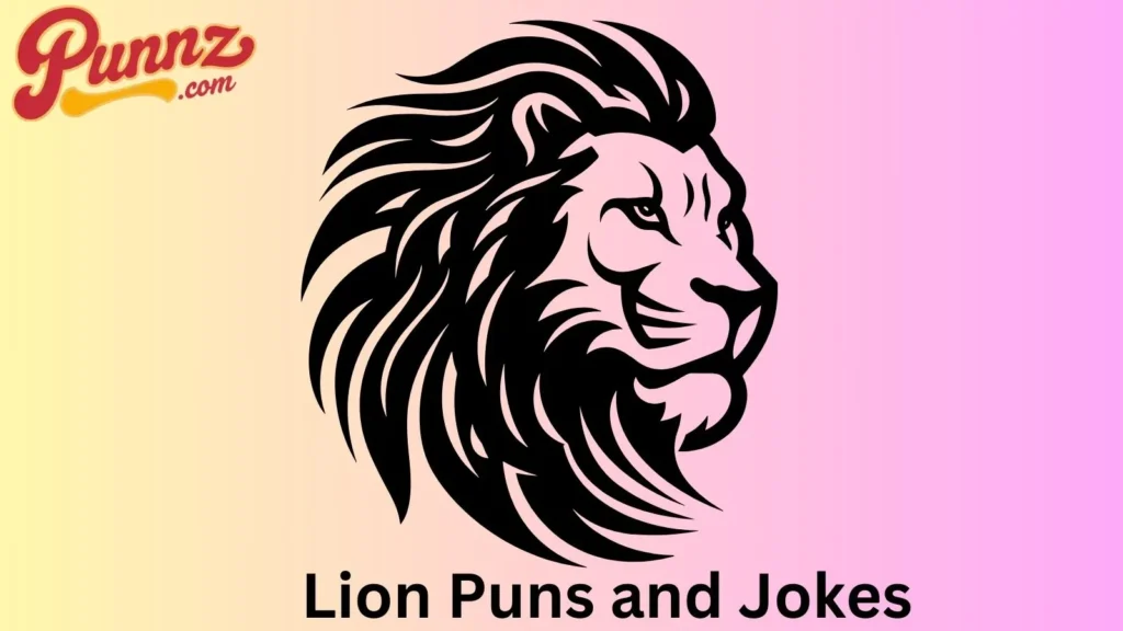 Clever Lion Puns for Every Occasion