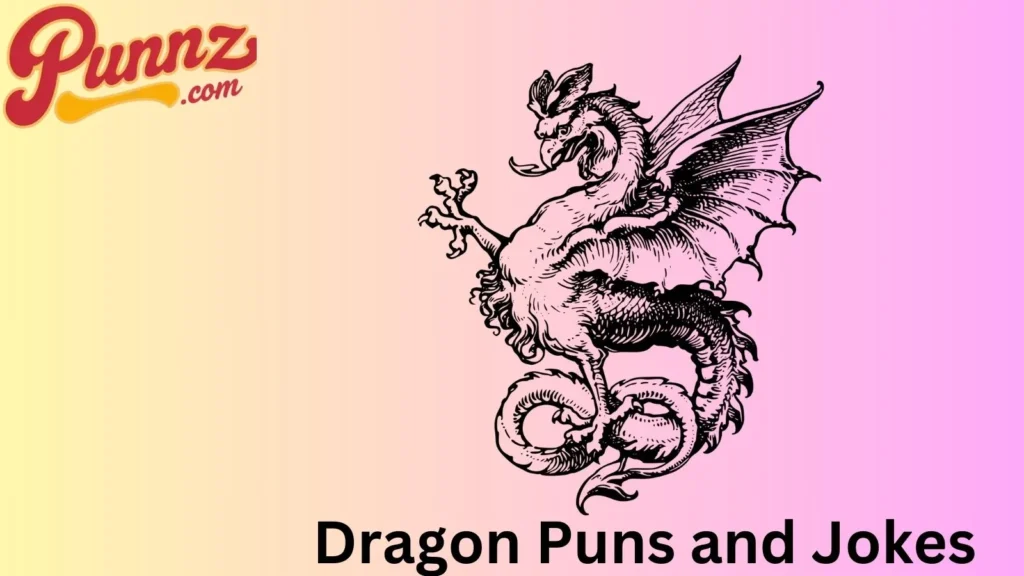 The Best Dragon Puns