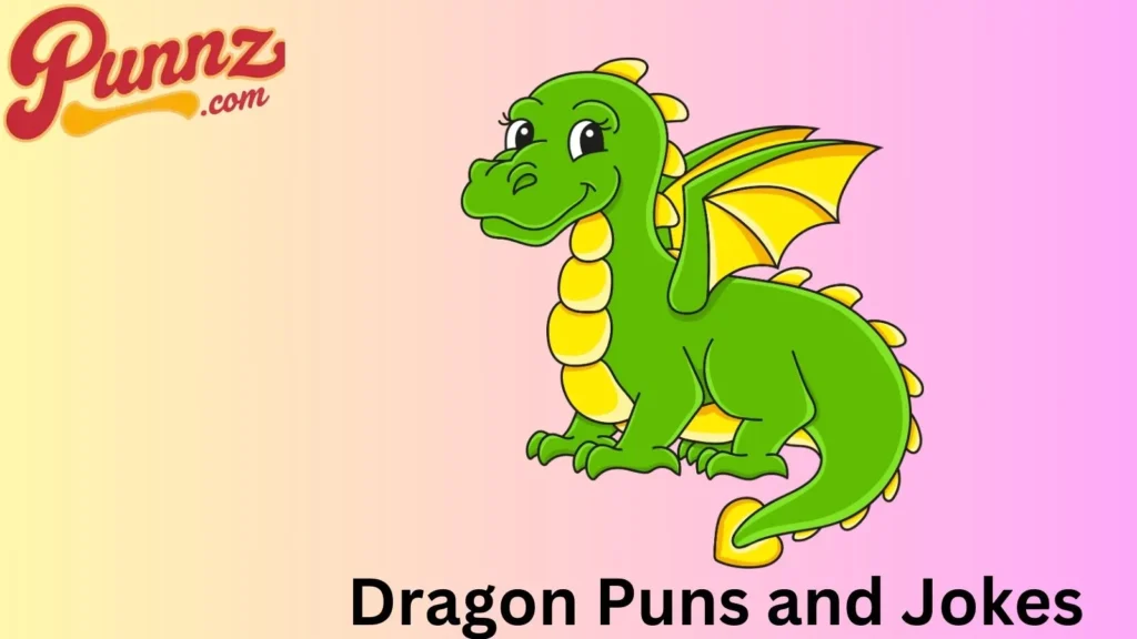 Funny Dragon Puns 