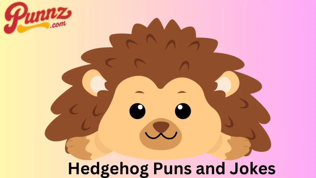 Hedgehog pun one-liners