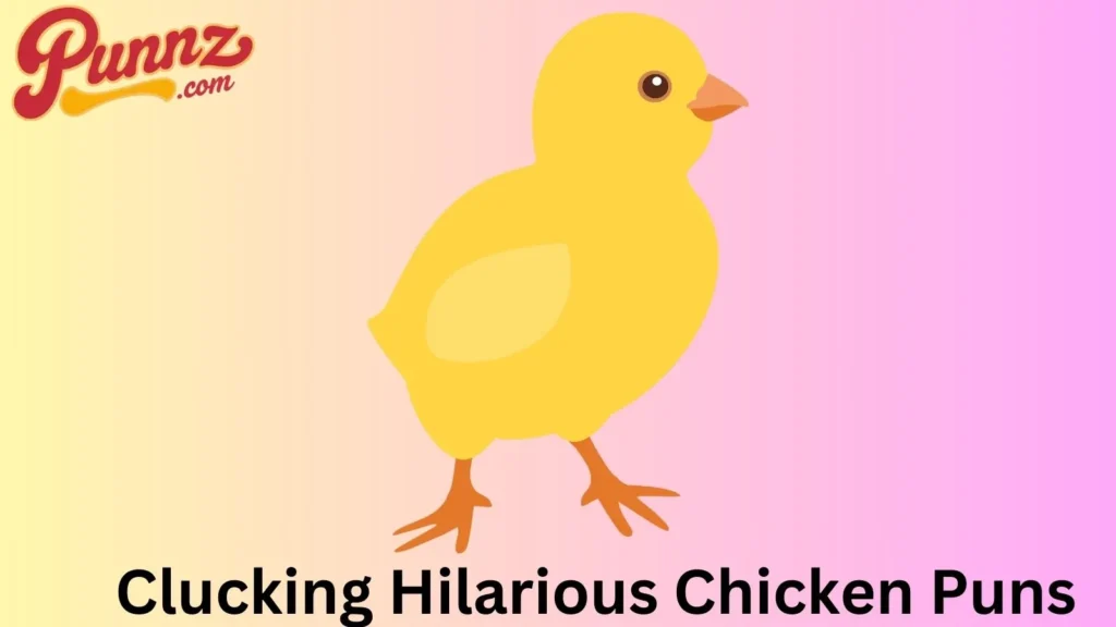 Hilarious Chicken Puns