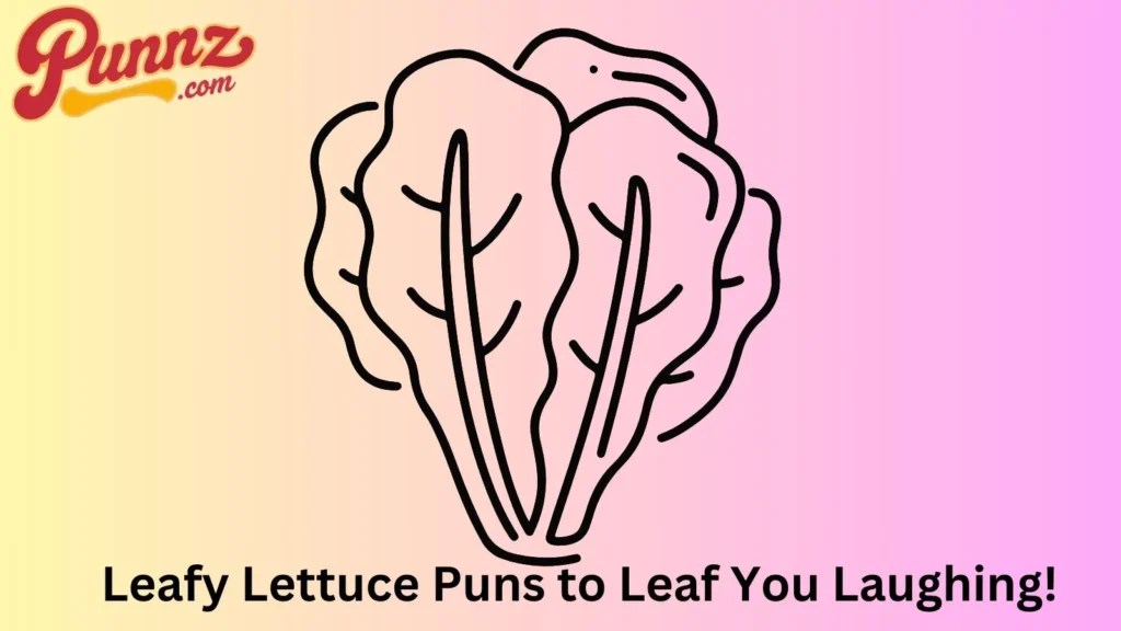 Lettuce puns for instagram