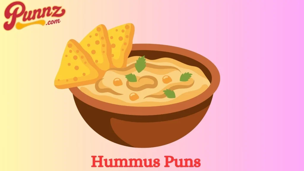 Classic Hummus Puns