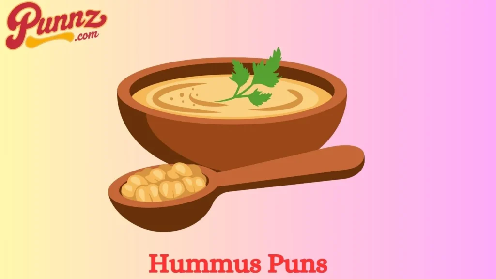 Silly and Fun Hummus Puns