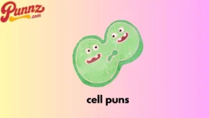 cell puns