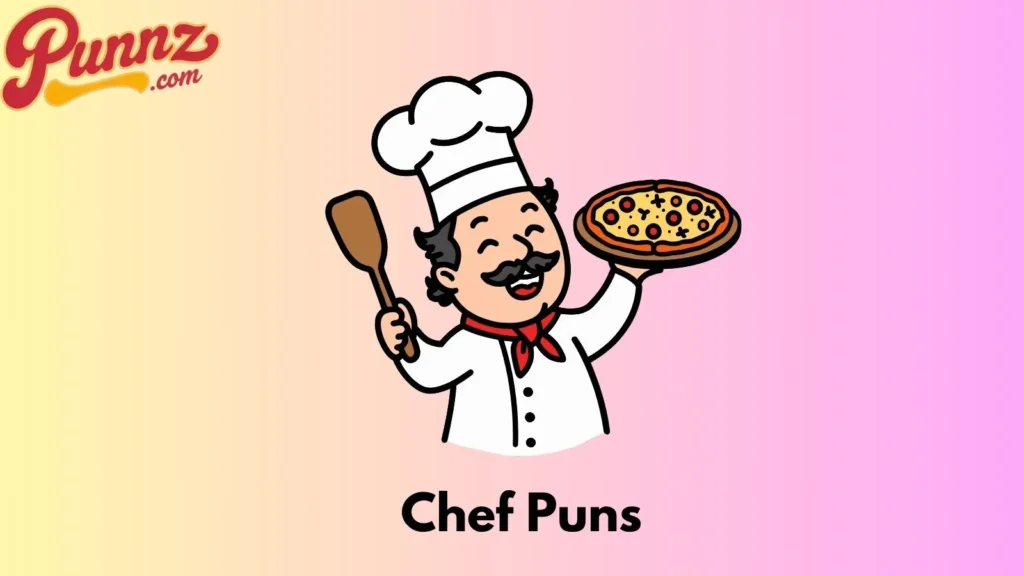 Chef Puns