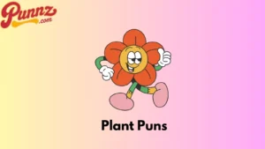 Funny Plant Puns