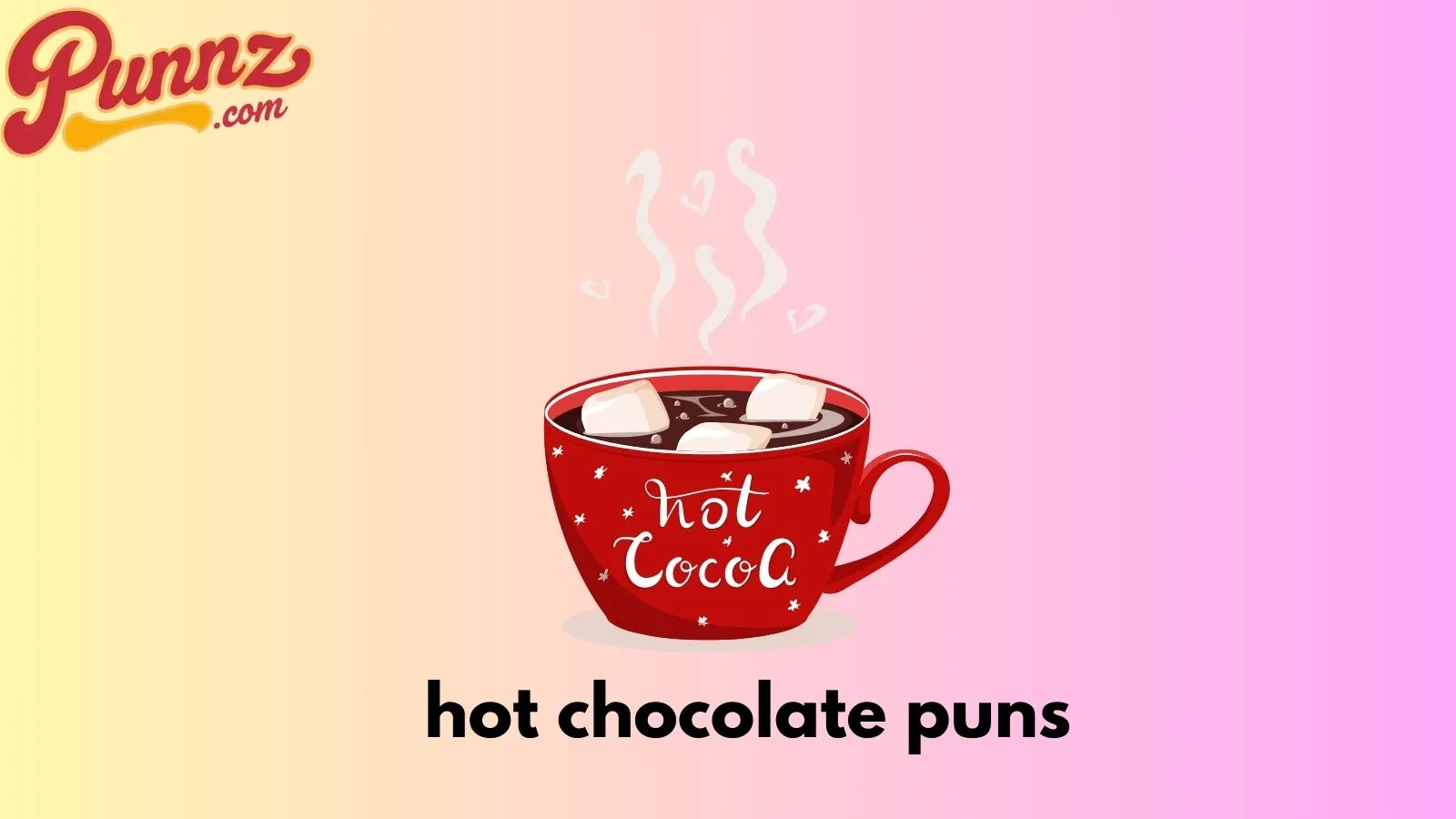 hot chocolate puns