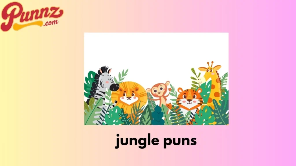 jungle puns