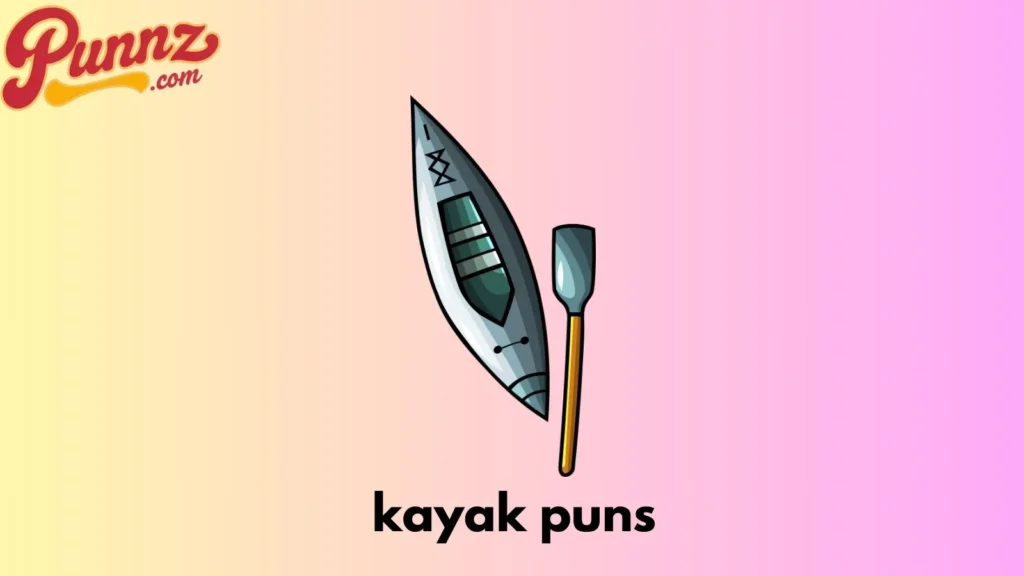 kayak puns