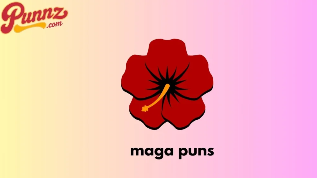 maga puns
