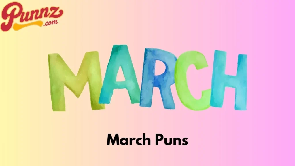 March Puns