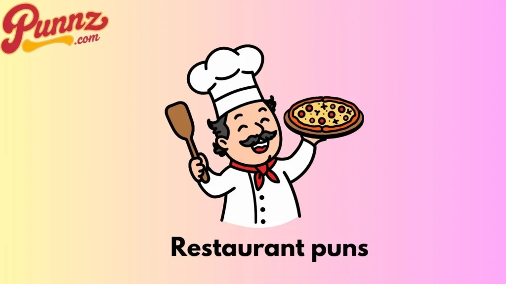 Restaurant puns