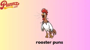 rooster puns