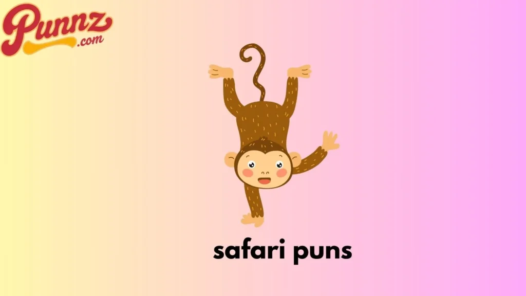 safari puns