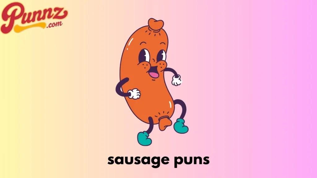 sausage puns