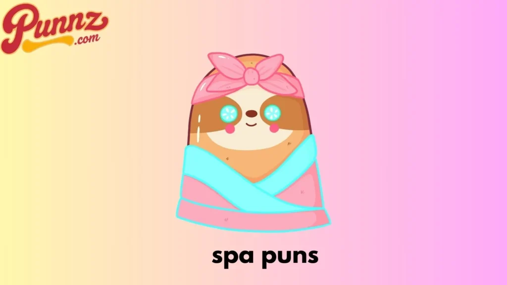 80+ Relax and Laugh The Spa Puns For Every Occasion (2025) spa puns