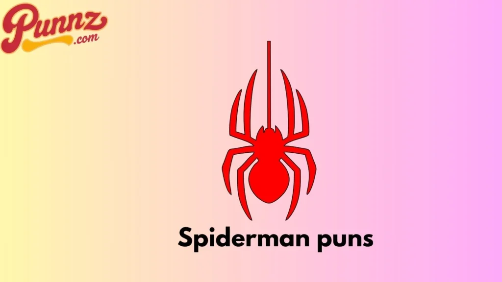 80+ Spiderman Puns That Will Make You Laugh For (2025) Spiderman puns