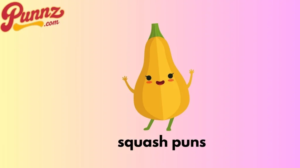 squash puns