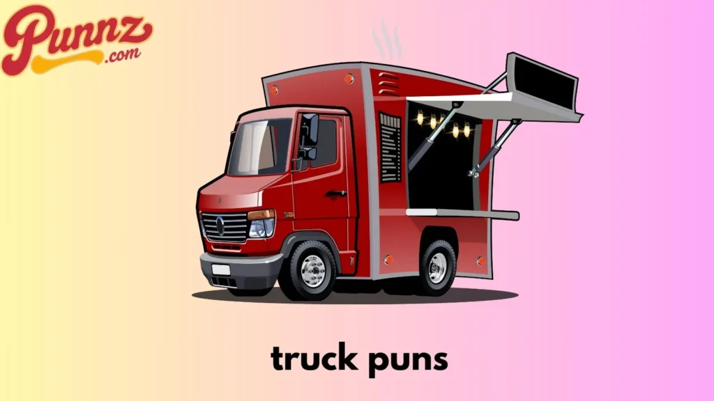 truck puns