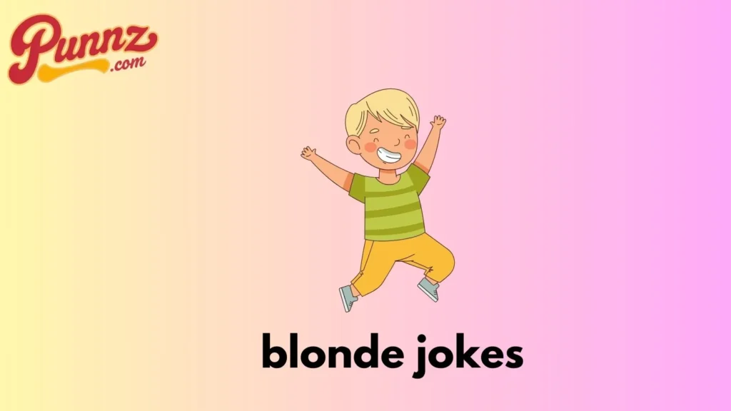 blonde jokes