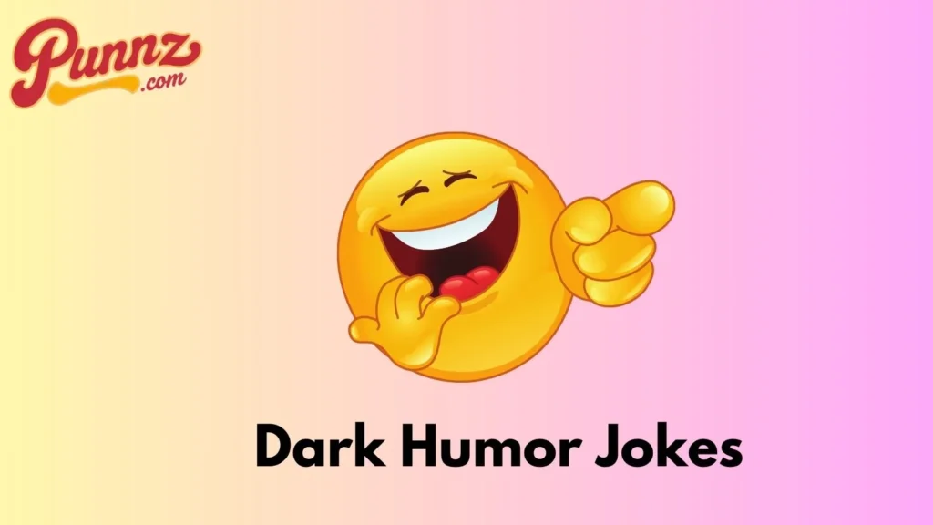 Dark Humor Instagram Puns