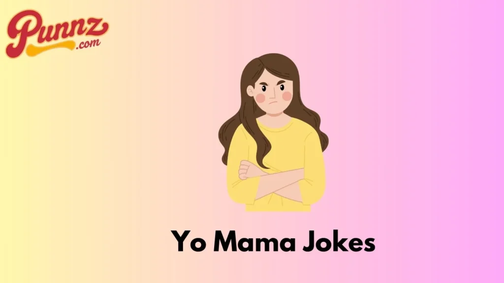 Dirty Yo Mama Puns