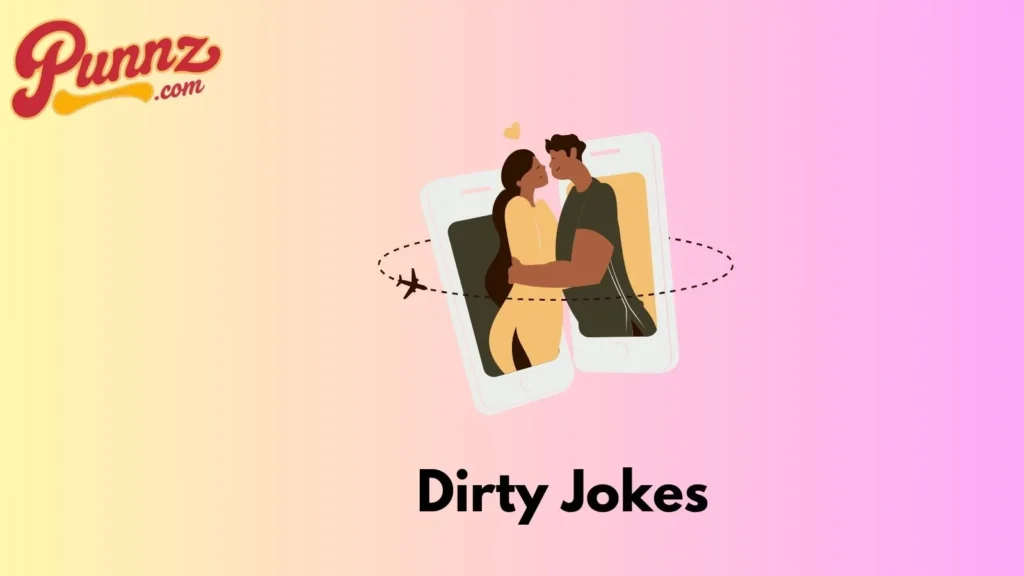 Funny Puns That Get a Bit Dirty