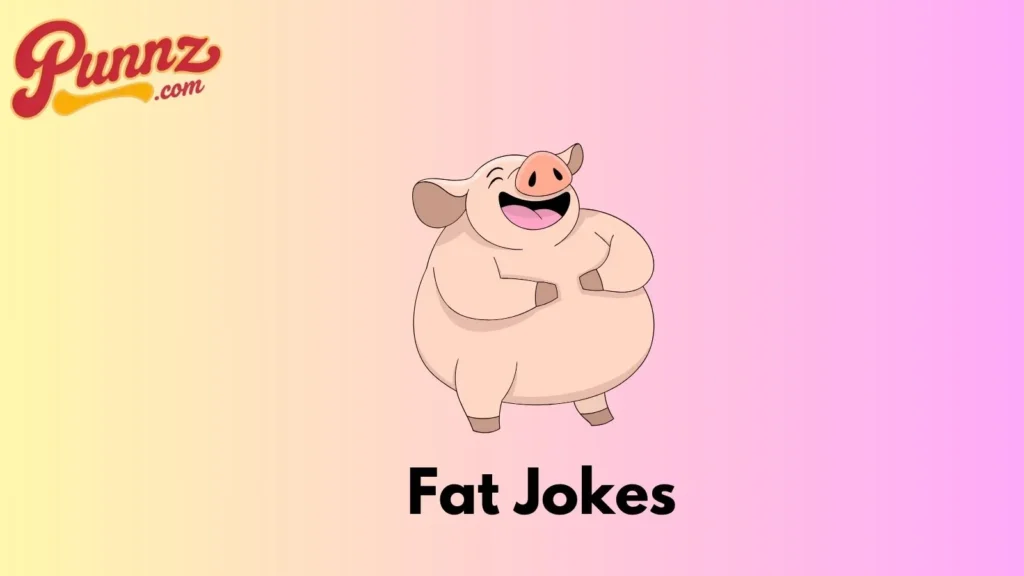 Reddit Funny Fat Jokes