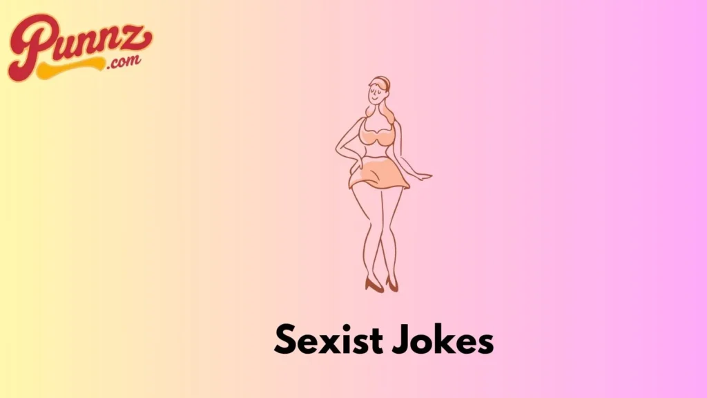 Reddit Sexist Jokes Puns